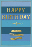 The image shows an elegantly understated birthday card in blue and gold, crafted with the same attention to balance and detail that a florist might use when arranging a display in an Epping shop window. The background is composed of generously wide horizontal stripes, each stripe a different but closely related shade of blue, ranging from deep midnight tones at the base to lighter sky and teal hues nearer the top. This gentle gradation creates a soothing, layered depth, evoking peaceful skies over Epping Forest or the calm of early morning light on quiet residential streets. Centered across this backdrop, the words HAPPY BIRTHDAY appear in large, embossed gold foil capital letters. The lettering feels both bold and graceful, shining softly without being brash, with each raised letter casting the slightest shadow onto the blue beneath. Beneath the greeting, a refined golden scroll motif adds a decorative pause, like a breath between phrases. Below this, three slim gold banners stretch horizontally, carefully aligned and spaced. On these banners, the message unfolds in a friendly, conversational rhythm: Relax, have a great day and enjoy! The banners have clean edges and a subtle gleam, echoing the metallic warmth of the main text. A narrow gold border encloses the entire design, keeping the eye gently contained within the card's calm composition. Everything about the card conveys quiet joy and steady warmth, perfect to accompany a hand-delivered birthday bouquet in Epping, offering not just congratulations but an invitation to pause, unwind, and genuinely savor the day.
